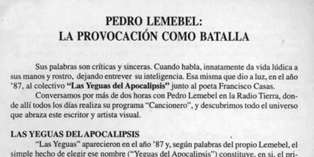 Pedro Lemebel, la provocación como batalla