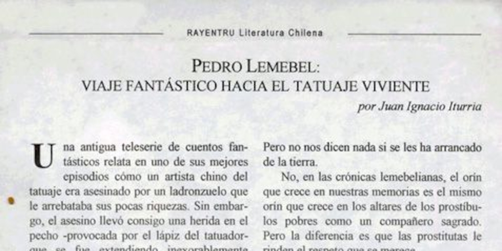 Pedro Lemebel, viaje fantástico hacia el tatuaje viviente