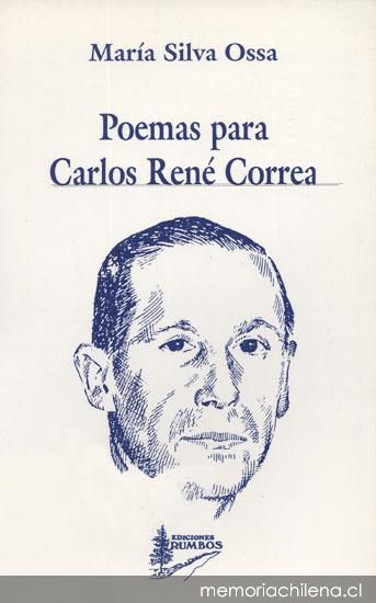 Poemas para Carlos René Correa