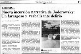 Nueva incursión narrativa de Jodorowsky, un farragoso y verbalizante delirio