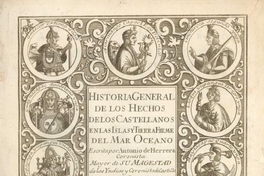 Historia general de los hechos de los castellanos en las Islas i Tierra firme del Mar Océano