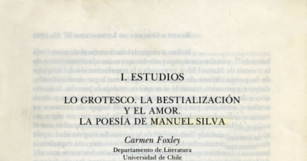 Lo grotesco ; la bestialización y el amor ; la poesía de Manuel Silva