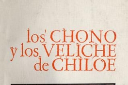 Los chonos y los veliche de Chiloé