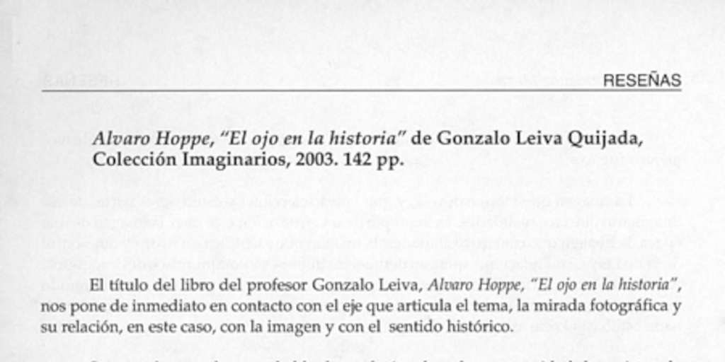 Álvaro Hoppe, "El ojo en la historia" de Gonzalo Leiva Quijada