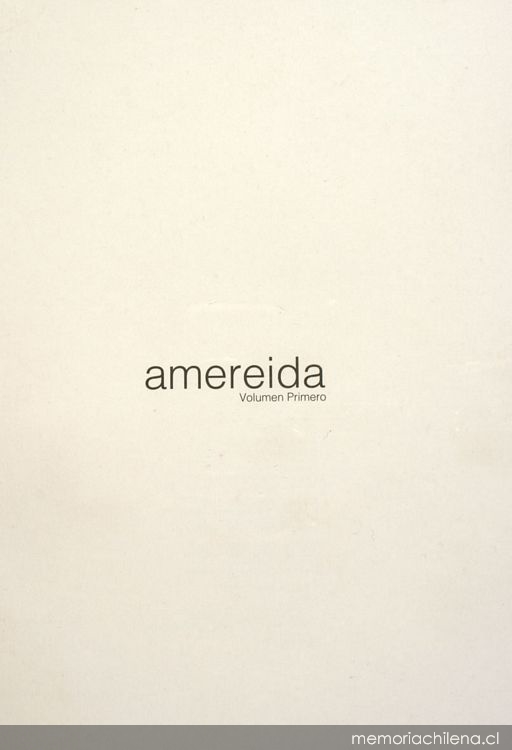 Amereida: tomo primero, noviembre de 2006