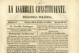 La Asamblea Constituyente: n° 1, 29 de octubre de 1858