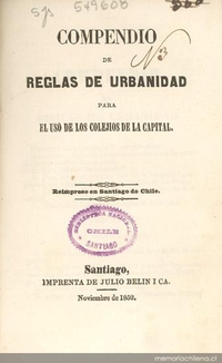 Compendio de reglas de urbanidad para el uso de los colejios de la capital