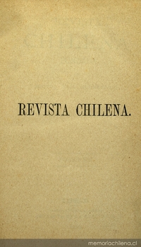 Revista Chilena: tomo 12, 1878