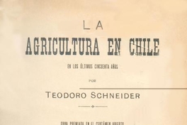 La agricultura en Chile en los últimos cincuenta años