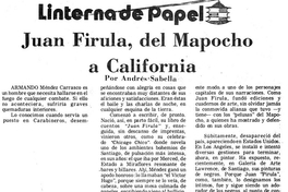Juan Firula, del Mapocho a California