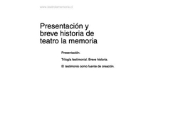 Presentación y breve historia de Teatro la Memoria