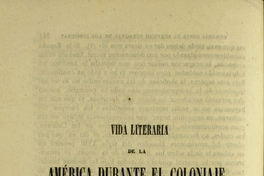 Vida literaria de la América durante el Coloniaje: Méjico