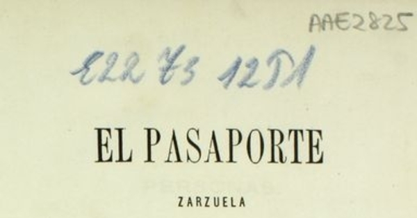 El pasaporte: zarzuela en un acto
