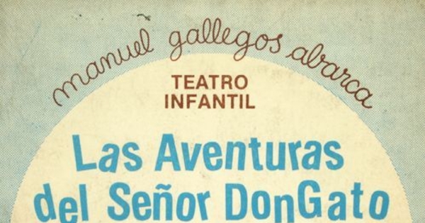 Las aventuras del señor Don Gato: siete juegos teatrales para niños