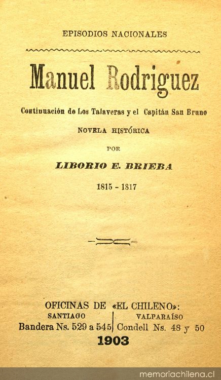 Manuel Rodríguez: novela histórica: 1815-1817