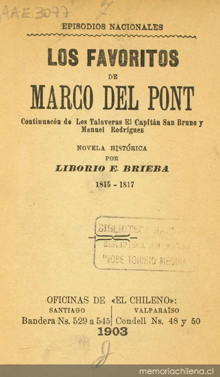 Los favoritos de Marcó del Pont: novela histórica: 1815-1817