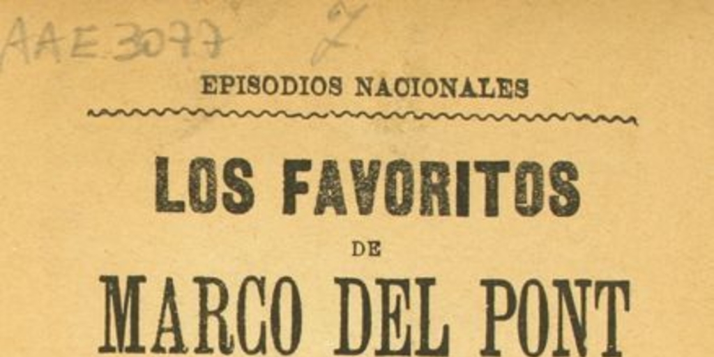 Los favoritos de Marcó del Pont: novela histórica: 1815-1817