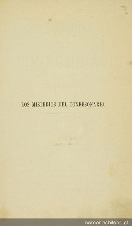 Los misterios del confesionario: novela de costumbres: tomo 1