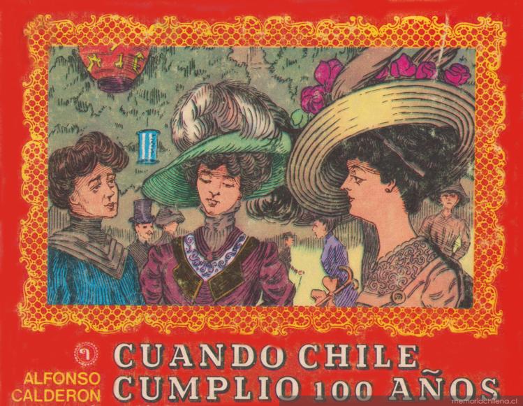 Cuando Chile cumplió 100 años
