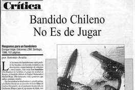 Bandido chileno no es de jugar