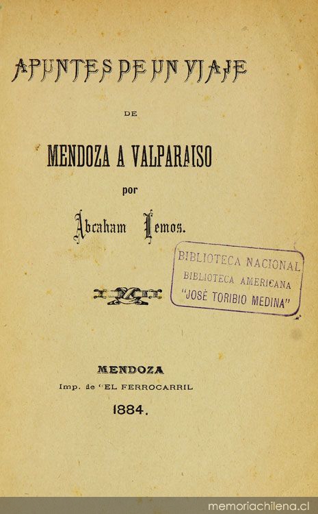 Apuntes de un viaje de Mendoza a Valparaíso