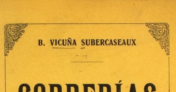 Correrías: República Argentina, Chile, Uruguay, Brasil, Portugal, España, Francia, Italia, Suiza