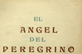 El ángel del peregrino, de Violeta Quevedo, primera edición de 1936