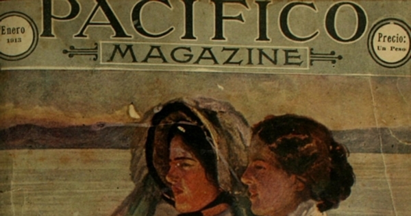 Pacífico Magazine: tomo 1, enero-junio de 1913
