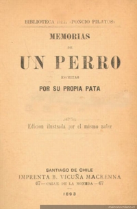 Memorias de un perro : escritas por su propia pata