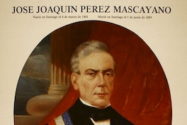 José Joaquín Pérez Mascayano [estampa]