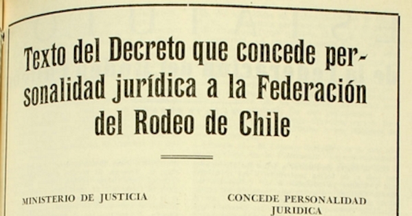 Texto del decreto que concede personalidad jurídica a la Federación del Rodeo de Chile