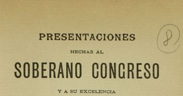 Presentaciones hechas al soberano Congreso y a su Excelencia el Presidente de la República por los agricultores de los Departamentos de la Unión y Osorno: tocantes a la reforma de la Ley de Alcoholes