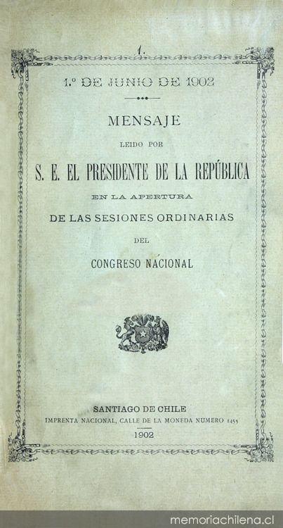 Mensaje leído por S.E. el Presidente de la República en la apertura de las sesiones ordinarias del Congreso Nacional