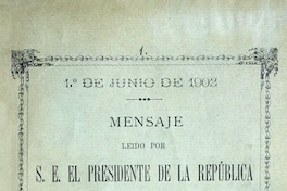 Mensaje leído por S.E. el Presidente de la República en la apertura de las sesiones ordinarias del Congreso Nacional
