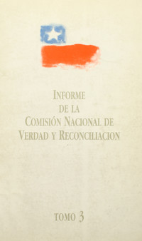 Informe de la Comisión Nacional de Verdad y Reconciliación: volumen 2, tomo 3