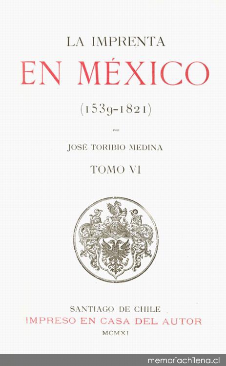 La imprenta en México : (1539-1821)