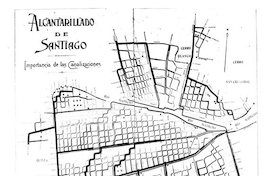 Alcantarillado de Santiago, importancia de las canalizaciones