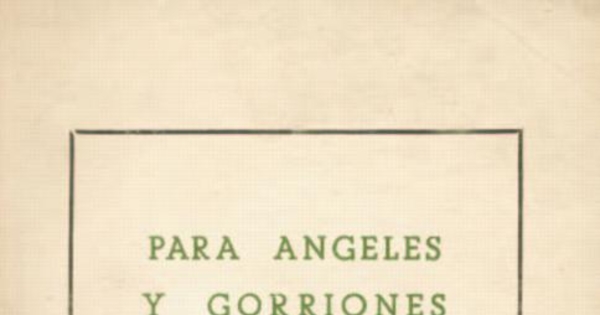 Para ángeles y gorriones : 1953-1956