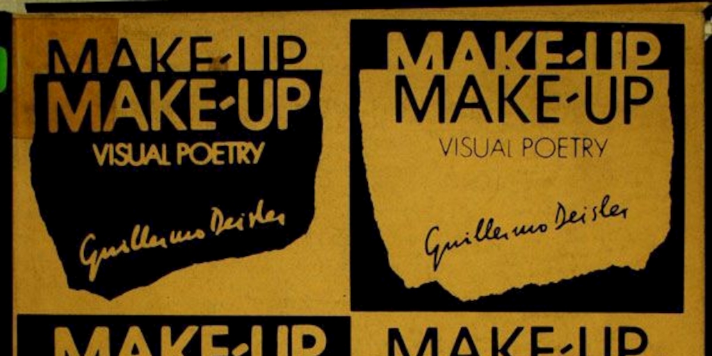 Make up: visual poetry [estampa]