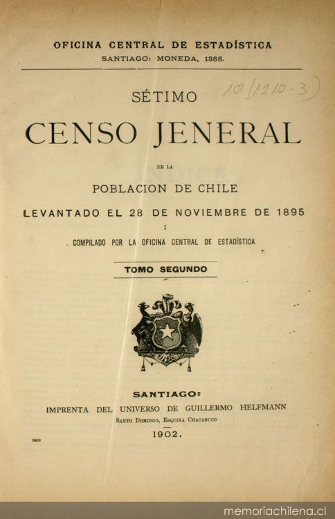 Sétimo Censo Jeneral de la Población de Chile: levantado el 28 de noviembre de 1895: tomo 2