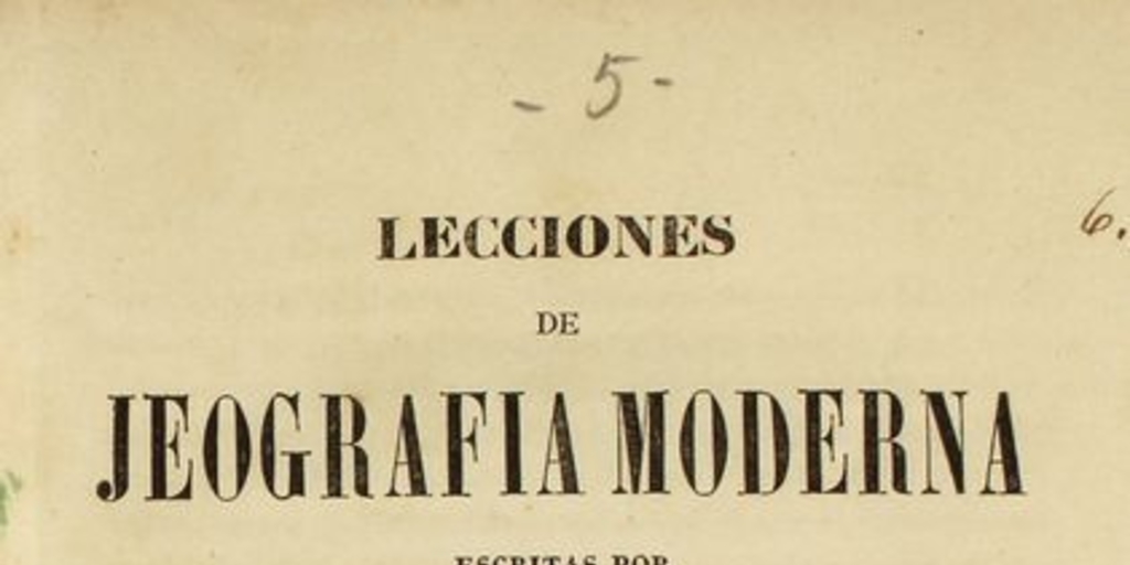 Lecciones de jeografía moderna: para la enseñanza de la juventud chilena