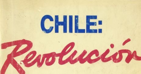 Chile : revolución silenciosa