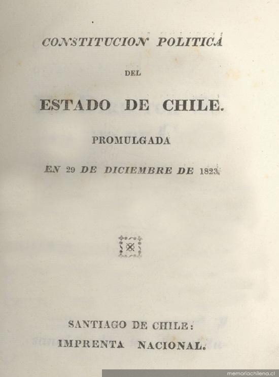 Constitución Política del Estado de Chile : promulgada en 29 de diciembre de 1823