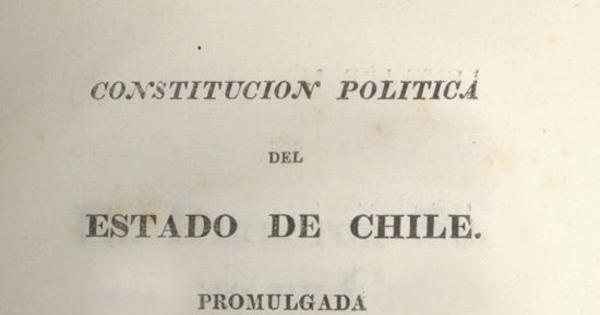 Constitución Política del Estado de Chile : promulgada en 29 de diciembre de 1823