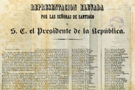Representación elevada por las Señoras de Santiago a S.E. el Presidente de la República
