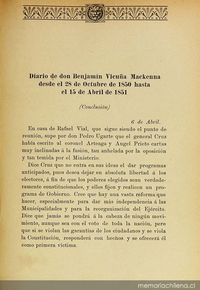 Diario de Don Benjamín Vicuña Mackenna desde el 28 de octubre de 1850 hasta el 15 de abril de 1851: [última parte]