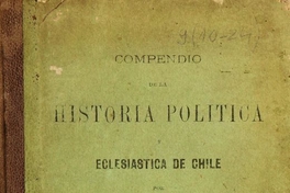 Compendio de la historia política y eclesiástica de Chile