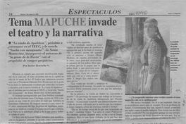 Tema mapuche invade el teatro y la narrativa