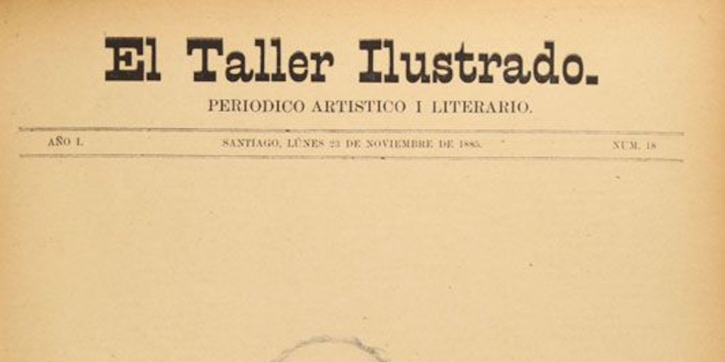 El Taller Ilustrado: año I, n° 18, 23 de noviembre 1885