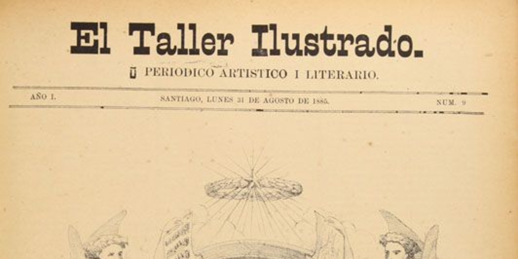 El Taller Ilustrado: año I, n° 9, 31 de agosto 1885